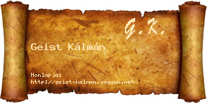 Geist Kálmán névjegykártya